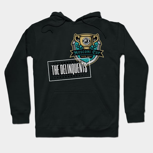 The Delinquents 2 Hoodie by Conner Jay Tournaments